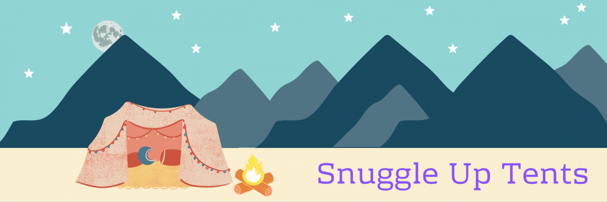 Snuggle Up Tents